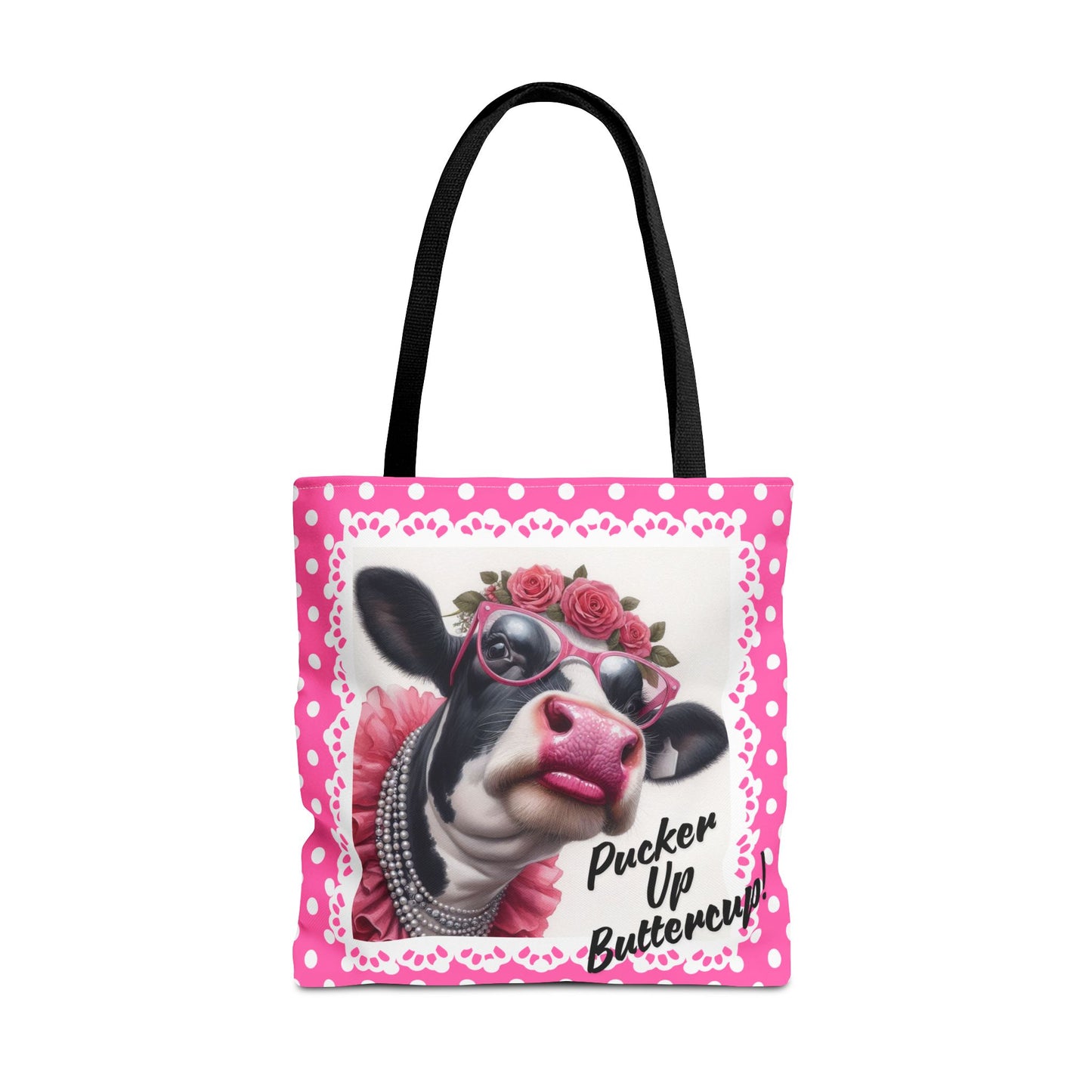 Tote Bag with Pucker Up Buttercup! Dressed up Holstein cow design.