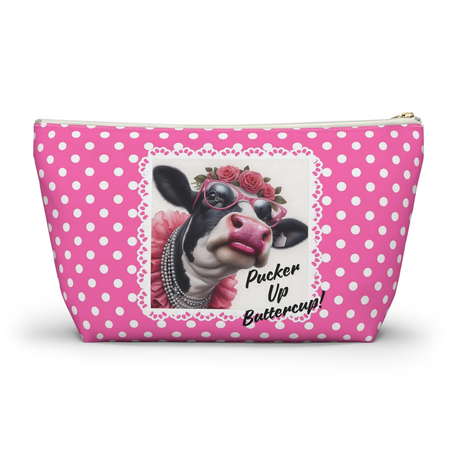 Accessory Pouch - Pucker Up Buttercup! Dressed up Holstein cow design