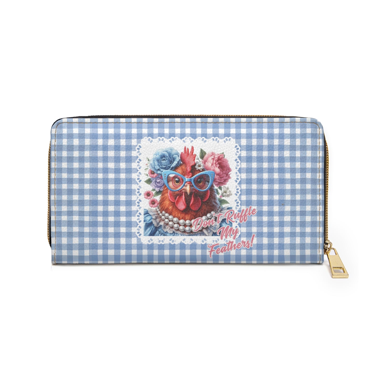 Zipper Wallet, Don't Ruffle My Feathers Dressed Up Red Hen Gingham Check Design