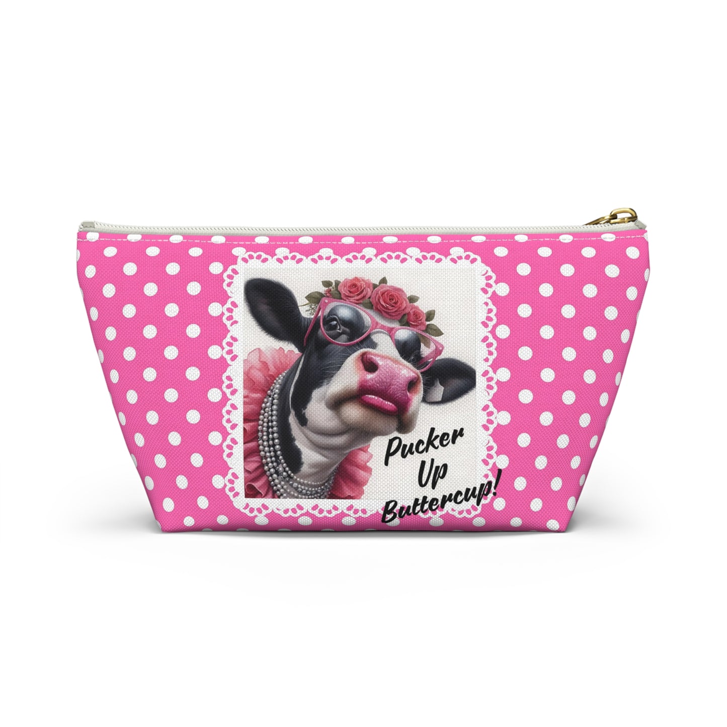 Accessory Pouch - Pucker Up Buttercup! Dressed up Holstein cow design