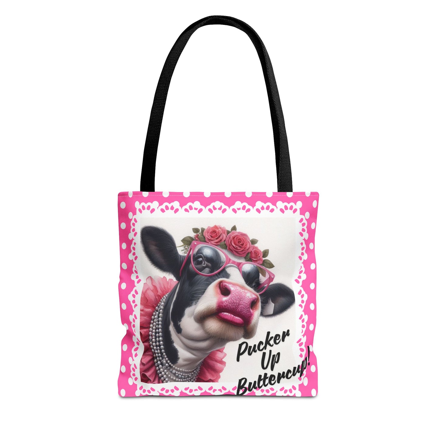 Tote Bag with Pucker Up Buttercup! Dressed up Holstein cow design.