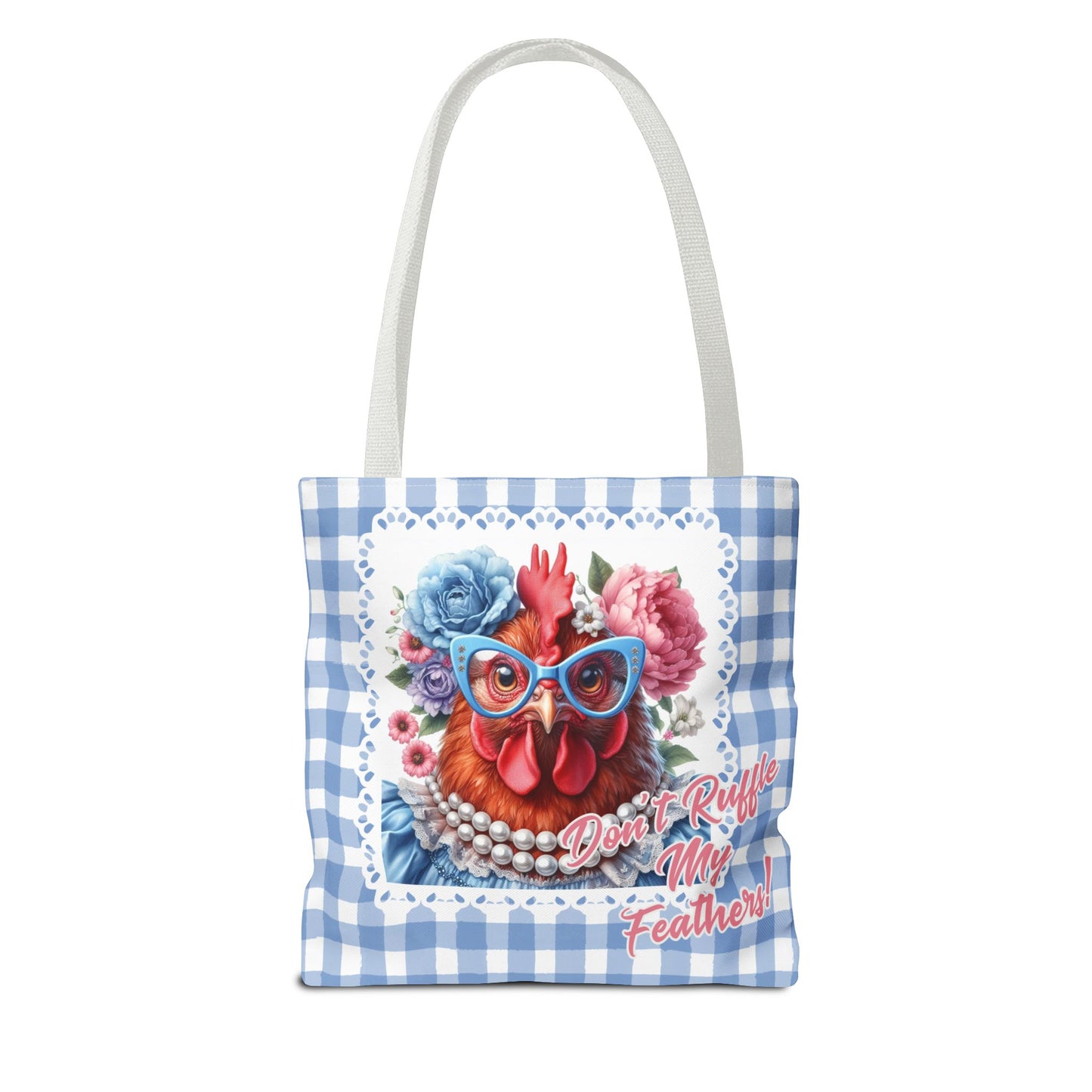 Tote Bag - Don't Ruffle My Feathers! Dressed Up Red Hen Gingham Check Design