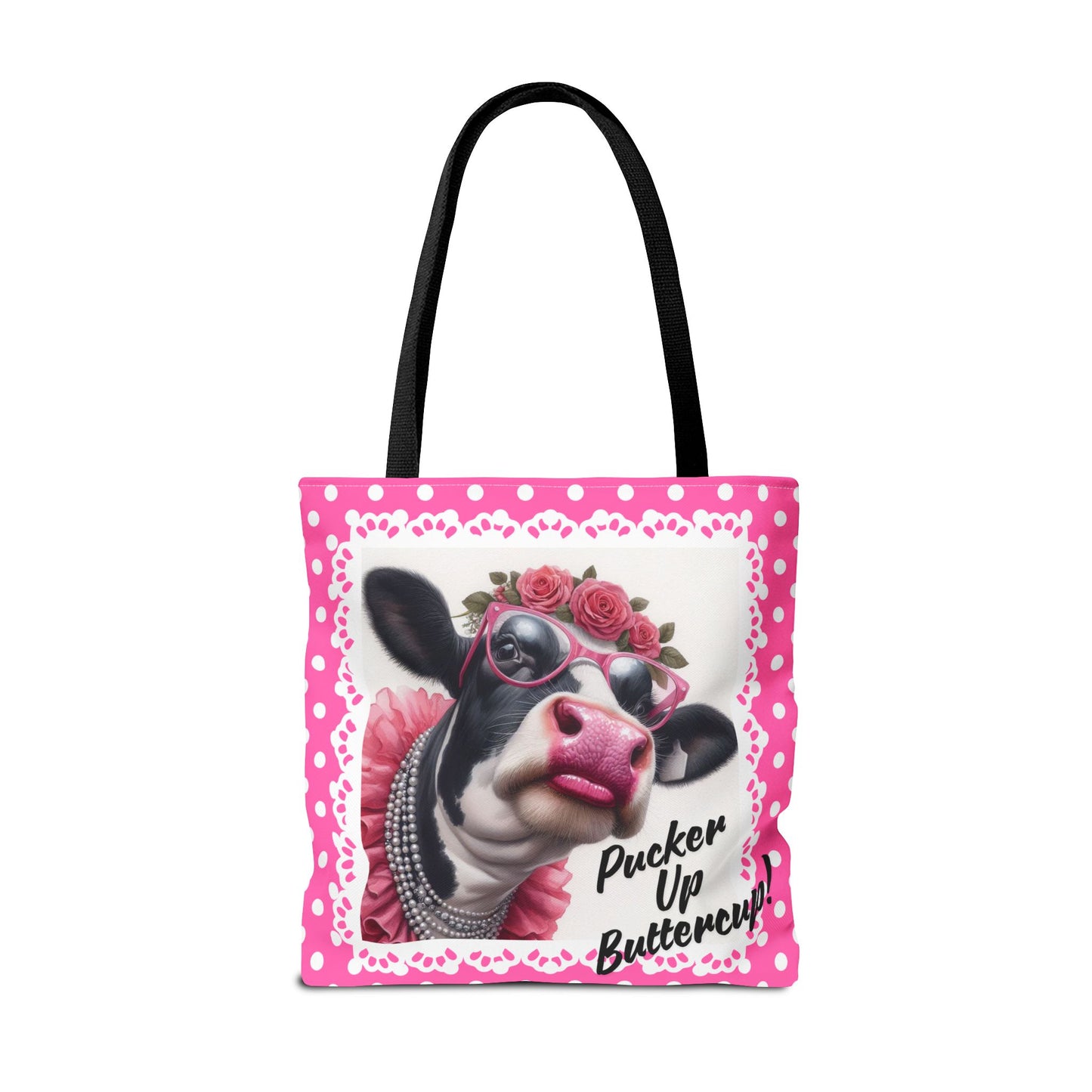 Tote Bag with Pucker Up Buttercup! Dressed up Holstein cow design.