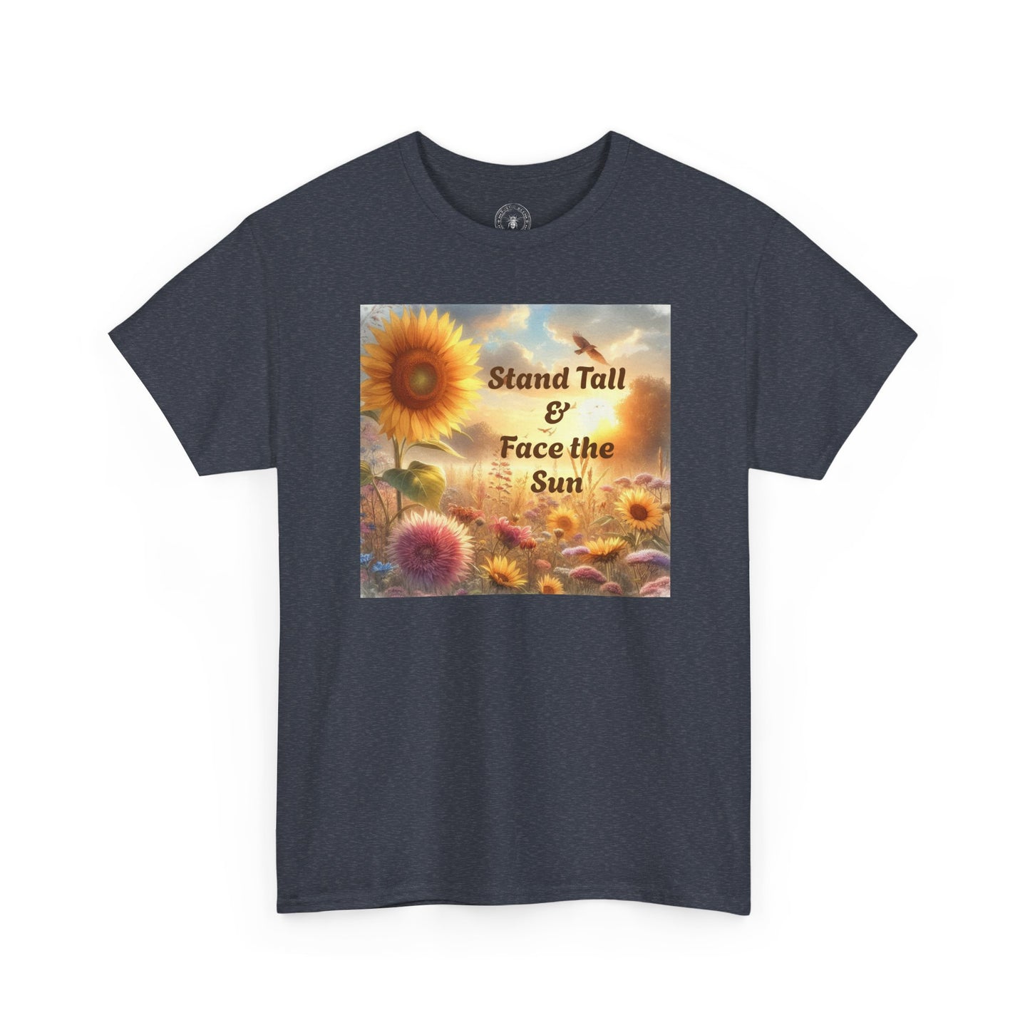 Sunflower Tee - Stand Tall & Face the Sun