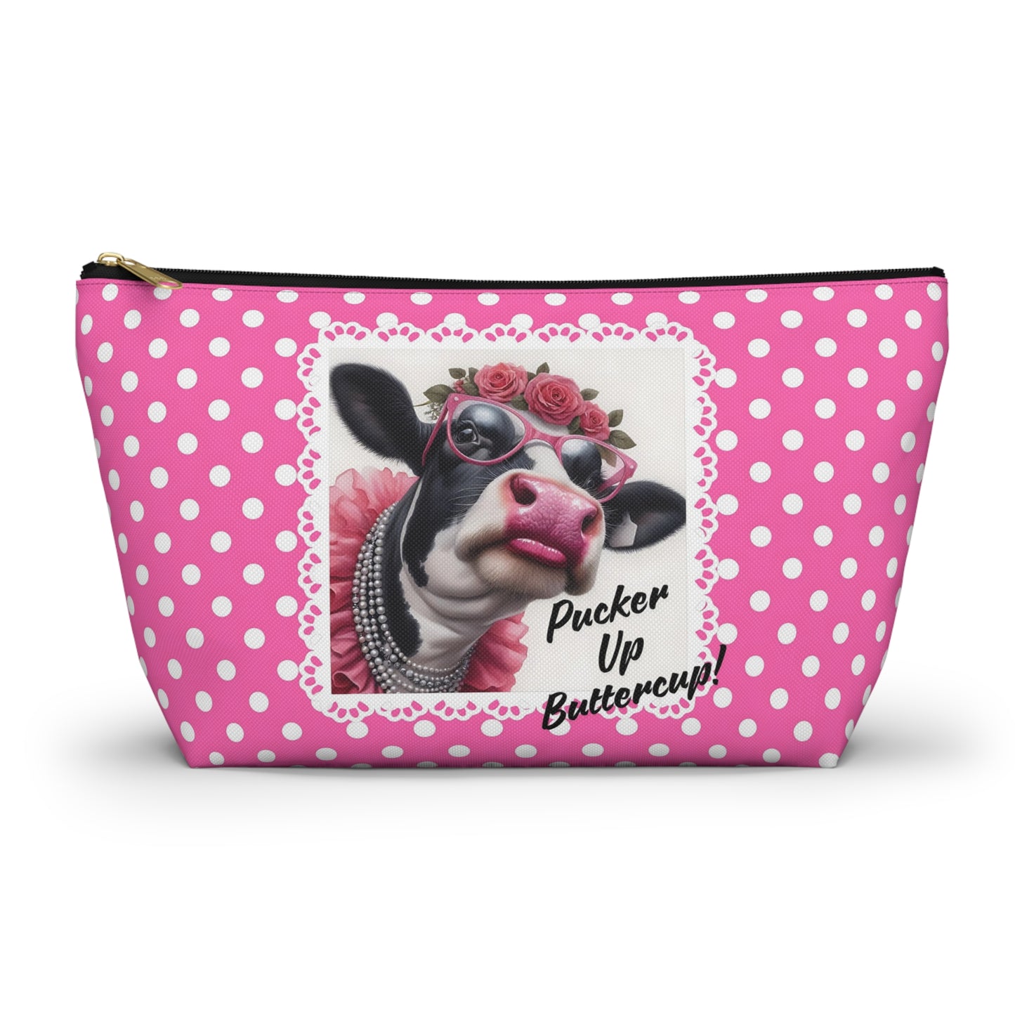 Accessory Pouch - Pucker Up Buttercup! Dressed up Holstein cow design