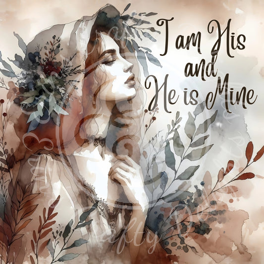 2 I am His and He is Mine 8x8" Printable