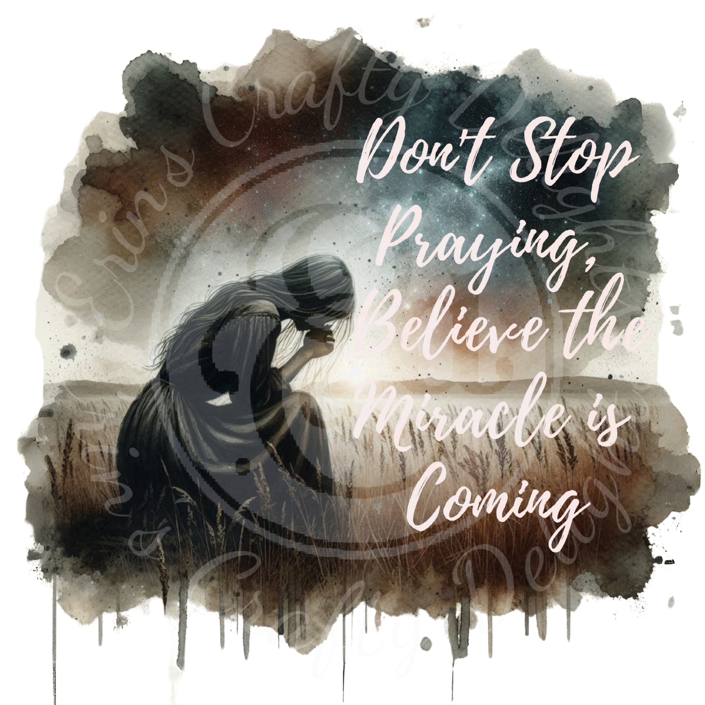 Don't Stop Praying, Believe the Miracle is Coming