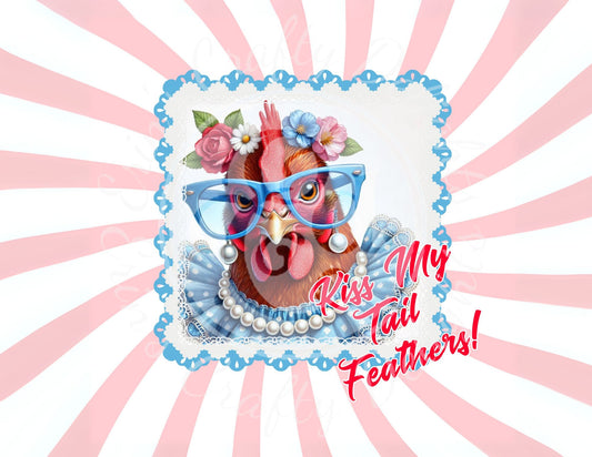 Kiss My Tail Feathers! Printable Set