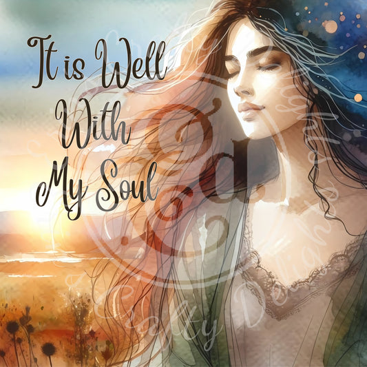 1 It is Well with My Soul Woman 8x8" Printable