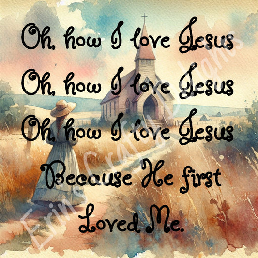 Oh How I Love Jesus