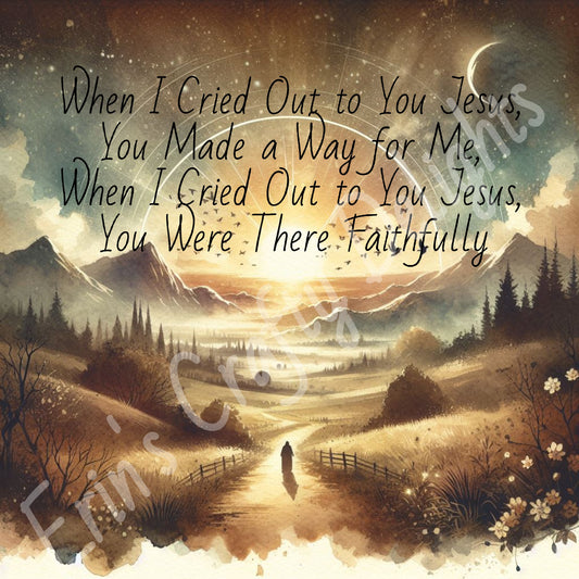 When I Cried Out to You
